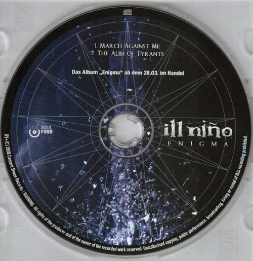 Ill Niño : March Against Me-The Alibi of Tyrants